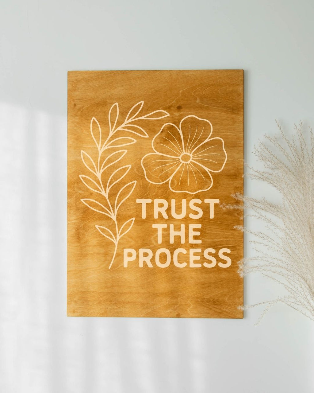 TRUST THE PROCESS